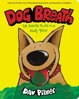 KNYGA Dav Pilkey Dog Breath (BB)