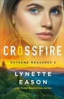 KNYGA Lynette Eason Kryžminė ugnis
