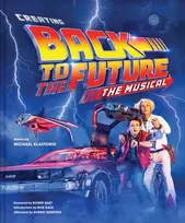 KNYGA Michael Klastorin Creating Back to the Future: The Musical