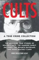 KNYGA Wendy Biddlecombe Agsar Cults: A True Crime Collection