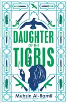KNYGA Muhsin Al Ramli Daughter of the Tigris