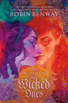 KNYGA Robin Benway Dark Ascension Series: The Wicked Ones