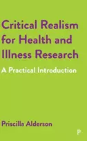 KNYGA Priscilla Alderson Critical Realism for Health and Illness Research