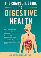 KNYGA Josephine Spire Complete Guide to Digestive Health