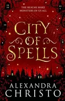KNYGA Alexandra Christo City of Spells (sequel to Into the Crooked Place)