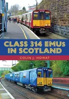 KNYGA Colin J Howat Class 314 EMUs in Scotland