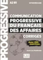 KNYGA Jean Luc Penfornis Communication progressive du francais des affaires - Niveau intermediaire (A2/B1) - Corriges