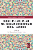 KNYGA Ted Nannicelli Cognition, Emotion, and Aesthetics in Contemporary Serial Television