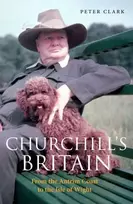 KNYGA Peter Clark Churchill's Britain