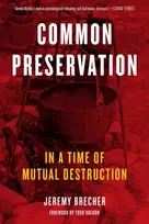 KNYGA Jeremy Brecher Common Preservation