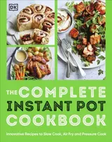 KNYGA Dk Publishing Complete Instant Pot Cookbook