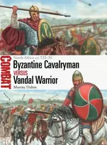 KNYGA Murray Dahm Byzantine Cavalryman vs Vandal Warrior