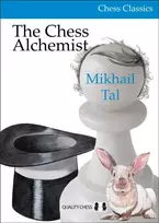 KNYGA Mikhail Tal Chess Alchemist