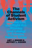 KNYGA Amy J Binder Channels of Student Activism
