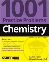 KNYGA Heather Hattori Chemistry: 1001 Practice Problems For Dummies (+ Free Online Practice)