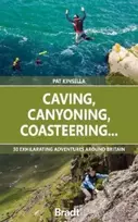 KNYGA Patrick Kinsella Caving, Canyoning, Coasteering..