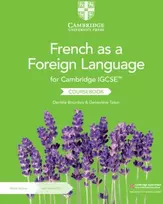 KNYGA Daniele Bourdais Cambridge IGCSE™ French as a Foreign Language Coursebook with Audio CDs (2) and Digital Access (2 Years)