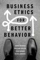 KNYGA Jason Brennan Business Ethics for Better Behavior