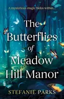 KNYGA Stefanie Parks Butterflies of Meadow Hill Manor