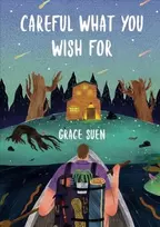 KNYGA Grace Suen Careful What You Wish For