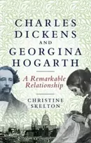 KNYGA Christine Skelton Charles Dickens and Georgina Hogarth