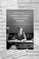 KNYGA Gordon Cameron Sly Britten’s Donne, Hardy and Blake Songs