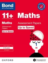KNYGA Paul Broadbent Bond 11+ Maths Up to Speed Assessment Papers with Answer Support 9-10 Years (for GL Assessment & other 11 plus exams)