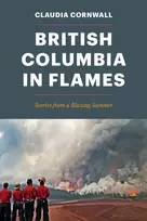 KNYGA Claudia Cornwall British Columbia in Flames
