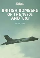 KNYGA Chris Goss British Bombers: The 1970s and '80s