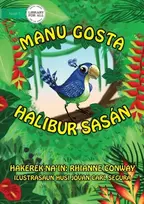 KNYGA Bookshop Bird's Things (Tetun edition) - Manu gosta halibur sasan