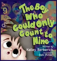 KNYGA Kelley Berberich Boy Who Could Only Count to Nine