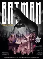 KNYGA Gina Mcintyre Batman: The Definitive History of the Dark Knight in Comics, Film, and Beyond - Updated Edition