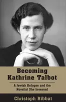 KNYGA Christoph Ribbat Becoming Kathrine Talbot