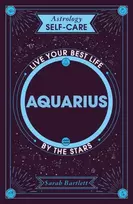 KNYGA Sarah Bartlett Astrology Self-Care: Aquarius