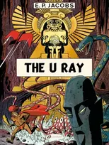 KNYGA Edgar P Jacobs Before Blake & Mortimer: The U Ray