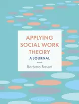 KNYGA Barbara Bassot Applying Social Work Theory