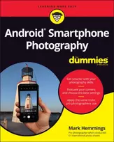 KNYGA Mark Hemmings Android Išmanusis telefonas Photography For Dummies