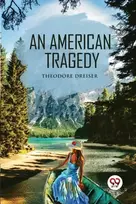 KNYGA Theodore Dreiser American Tragedy