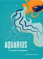 KNYGA Constance Stellas Aquarius: A Guided Journal