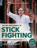 KNYGA Joe Varady Art and Science of Stick Fighting