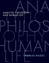 KNYGA Thomas Nagel Analytic Philosophy and Human Life