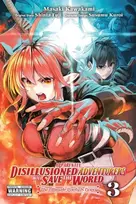 KNYGA Shinta Fuji Apparently, Disillusioned Adventurers Will Save the World, Vol. 3 (manga)