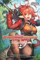 KNYGA Shinta Fuji Apparently, Disillusioned Adventurers Will Save the World, Vol. 2 (manga)