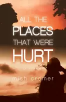 KNYGA Mish Cromer All the Places that Were Hurt