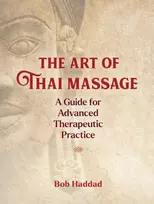 KNYGA Bob Haddad Art of Thai Massage