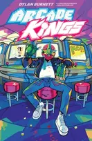 KNYGA Dylan Burnett Arcade Kings Volume 1