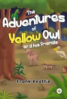 KNYGA Frank Beattie Adventures of Geltona Owl and his Friends