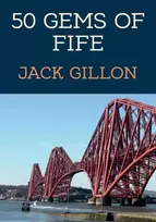 KNYGA Jack Gillon 50 Gems of Fife