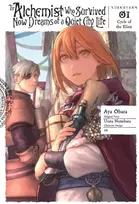 KNYGA Usata Nonohara Alchemist Who Survived Now Dreams of a Quiet City Life, Vol. 1 (manga)