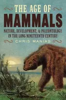 KNYGA Chris Manias Age of Mammals
